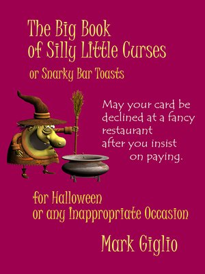 cover image of Big Book of Silly LIttle Curses or Snarky Toasts